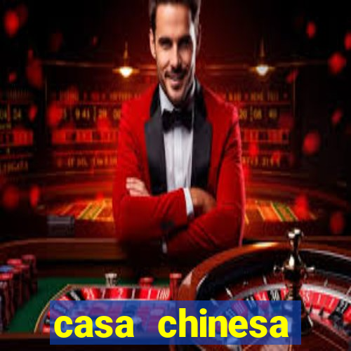 casa chinesa plataforma de jogos